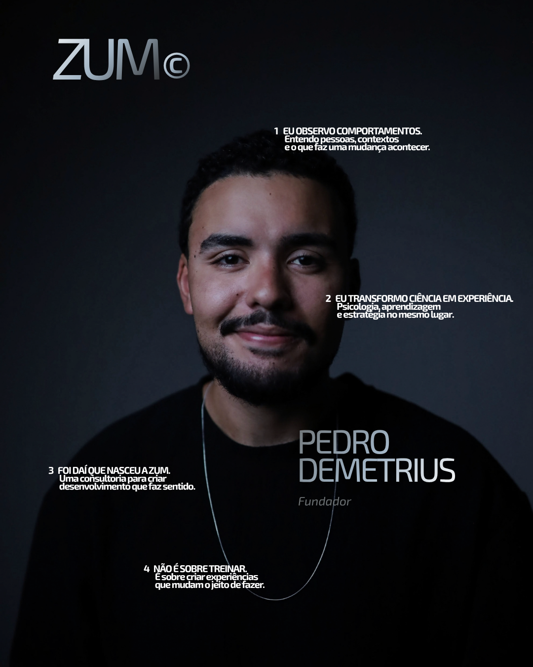 Pedro Demetrius, fundador da Zum